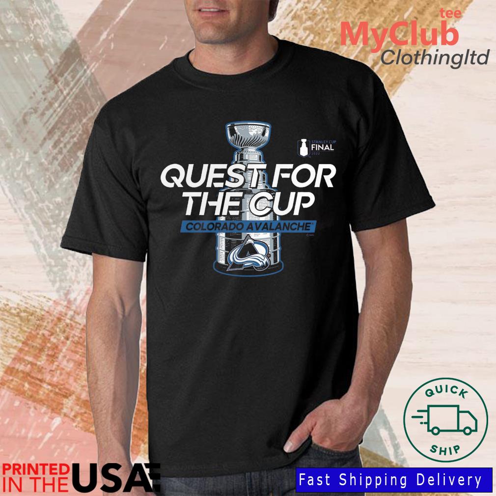 Colorado Avalanche 2022 Stanley Cup Final Quest For The Cup shirt